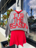 Tis The Season Sweater